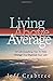 Living Above Average: 50 Li...