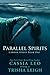 Parallel Spirits (Carrier Spirits, #1)