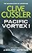 Pacific Vortex (Dirk Pitt #1)