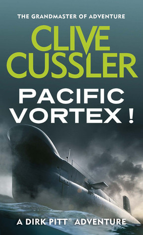 Pacific Vortex (Dirk Pitt #1)