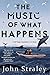 The Music of What Happens (A Cecil Younger Investigation)
