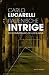 Italienische Intrige: Ein Commissario-De-Luca-Krimi (German Edition)