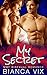 My Secret (Love for Three #1)
