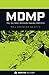 MDMP: The Military Decision Making Process