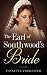 The Earl of Southwood's Bride