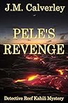 Pele's Revenge