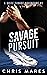 Savage Pursuit (A Griff Sav...