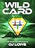 Wild Card (The Spirit Callers Saga #1)