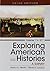 Exploring American Historie...