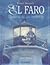 El Faro. Historia de un recuerdo (Spanish Edition)