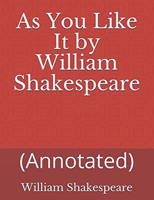 As You Like It by William Shakespeare: