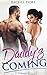 Daddy's Coming Volume 2: Fi...