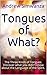 Tongues of What? by Andrew Simwanza