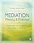Mediation Theory and Practice