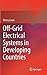 Off-Grid Electrical Systems in Developing Countries