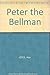 Peter the Bellman