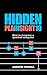 Hidden In Plain Sight 10: H...