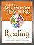 New Art and Science of Teaching Reading: (How to Teach Reading Comprehension Using a Literacy Development Model) (The New Art and Science of Teaching)