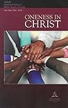 Oneness in Christ : Adult Bible Study Guide Oneness in Christ : Adult Bible Study Guide
