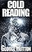 Cold Reading: Know Their Th...