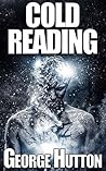 Cold Reading: Know Their Thoughts - Read Their Mind - Predict Their Future