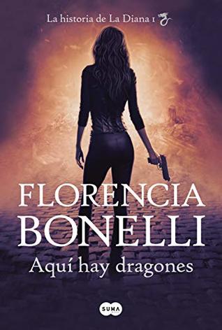 Aquí hay dragones (Kindle Edition)