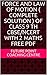 COMPLETE SOLUTION OF 'FORCE AND LAW OF MOTION' CLASS 9 TH CBS... by FUTURE POINT COACHING CENTRE