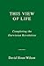 This View of Life by David Sloan Wilson