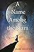 A Name Among the Stars