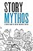 StoryMythos by Shane Meeker