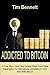 Addicted To Bitcoin: A True...