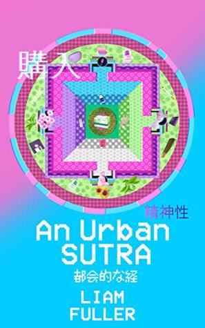An Urban Sutra (The Sutra Series)