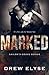 Marked (Sailor's Grave)