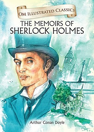 The Memoirs Of Sherlock Holmes