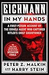 Eichmann in My Ha...