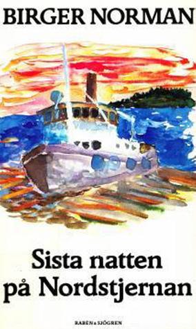 Sista natten på Nordstjernan (Mass Market Paperback)