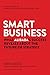 Smart Business by Ming Zeng