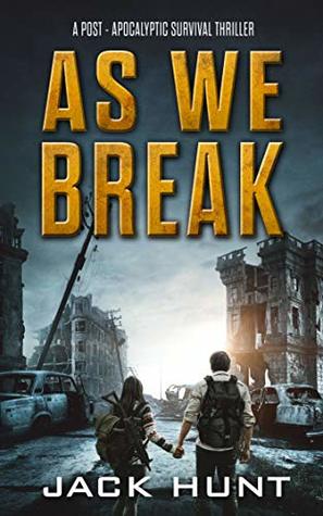 As We Break (Against All Odds, #2)