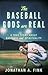 The Baseball Gods are Real by Jonathan A. Fink