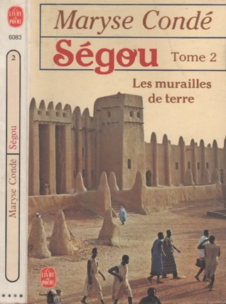 Segou: Les Murailles De Terre 2 (French Edition)