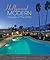 Hollywood Modern: Houses of...