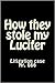 How they stole my Lucifer by Stephan Attia