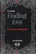 La saga Finding love. Encuentra tu alma gemela
