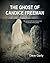 The Ghost of Candice Freeman by Dave Garty