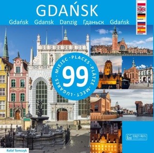 Gdańsk 99 miejsc (Paperback)