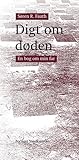 Digt om døden. En bog om min far Digt om døden. En bog om min far