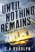 Until Nothing Remains