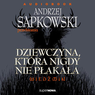 Dziewczyna, która nigdy nie płakała (Audiobook)