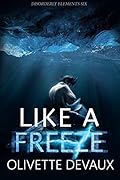 Like a Freeze