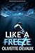 Like a Freeze (Disorderly E...